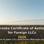 Nebraska certificate of authority for foreign LLCs in 2026 featured image