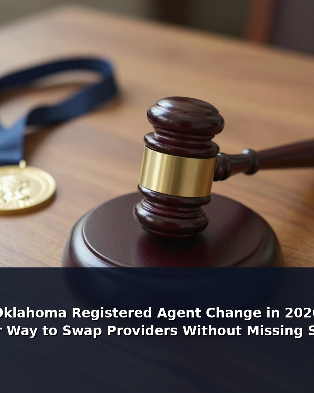 Oklahoma registered agent change checklist