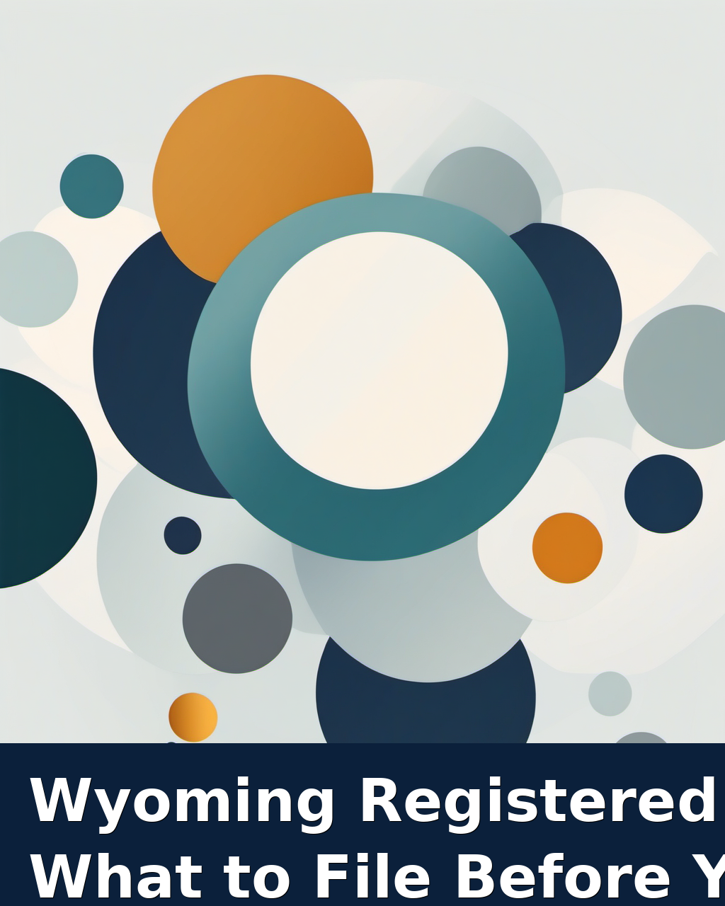 Wyoming Registered Agent Change in 2026: What to File Before You Move or Switch Services